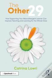 Capa do artigo The Other 29: How Supporting Your Neurodivergent Learner Can Improve Teaching And Learning For The Whole Class