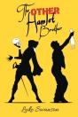 The Other Hamlet Brother - Preview