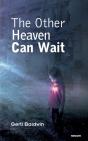 The Other Heaven Can Wait - Preview