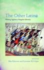 The Other Latin@ - Preview