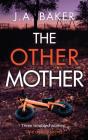 The Other Mother - Preview
