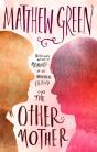 The Other Mother - Preview
