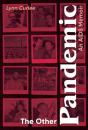 The Other Pandemic - Preview