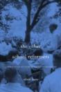 The Other School Reformers - Preview