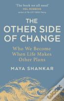 The Other Side Of Change