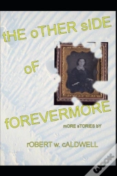 The Other Side Of Forevermore