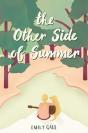 The Other Side Of Summer - Preview