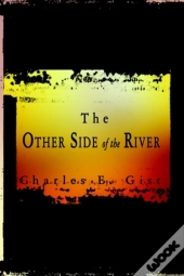The Other Side Of The River