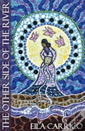 The Other Side Of The River
