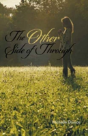 The Other Side Of Through - Preview