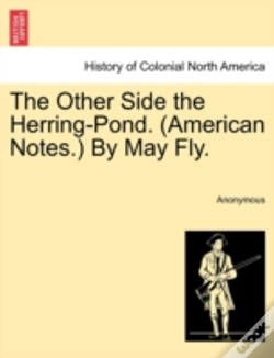 Capa do artigo The Other Side The Herring-Pond. (American Notes.) By May Fly.