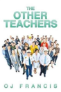 The Other Teachers - Preview