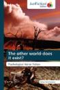 The Other World-Does It Exist? - Preview