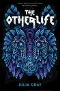 The Otherlife - Preview