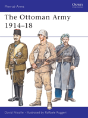 The Ottoman Army 1914â€“18 - Preview