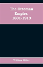 The Ottoman Empire, 1801-1913 - Preview