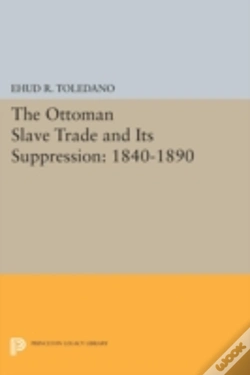 Capa do artigo The Ottoman Slave Trade And Its Suppression
