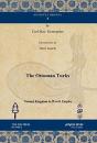 The Ottoman Turks - Preview