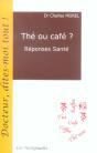 The Ou Cafe ? Reponses Sante - Preview