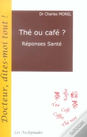 The Ou Cafe ? Reponses Sante