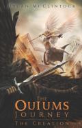 The Ouiums Journey