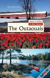 Capa do artigo The Outaouais... A Brief History