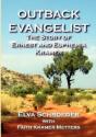 The Outback Evangelist - Preview