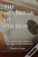 The Outbreak Of Covid-19