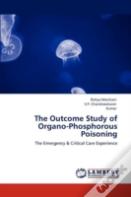 The Outcome Study Of Organo-Phosphorous Poisoning