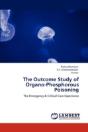 The Outcome Study Of Organo-Phosphorous Poisoning - Preview