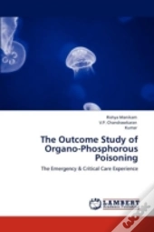 The Outcome Study Of Organo-Phosphorous Poisoning
