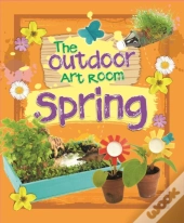 The Outdoor Art Room: Spring
