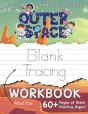 The Outer Space Blank Tracing Workbook (Large 8.5"X11" Size!) - Preview