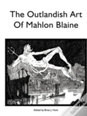 Capa do artigo The Outlandish Art Of Mahlon Blaine