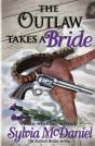 The Outlaw Takes A Bride - Preview