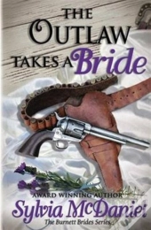 The Outlaw Takes A Bride