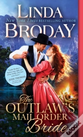The Outlaw'S Mail Order Bride