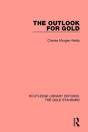 The Outlook For Gold - Preview