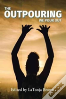 The Outpouring