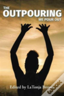 The Outpouring