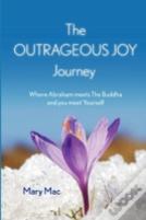 The Outrageous Joy Journey