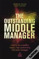 The Outstanding Middle Manager