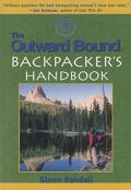 The Outward Bound Backpacker'S Handbook
