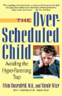 The Over-Scheduled Child - Preview