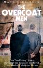 The Overcoat Men - Preview