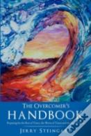The Overcomer'S Handbook