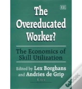 The Overeducated Worker?