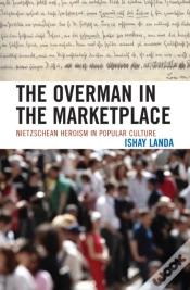 Capa do artigo The Overman In The Marketplace