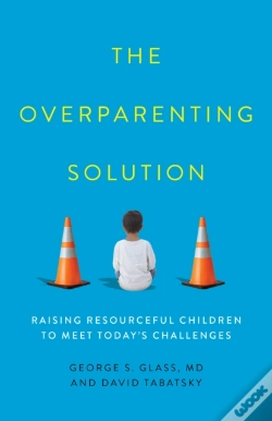 Capa do artigo The Overparenting Solution