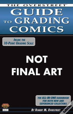 Capa do artigo The Overstreet Guide To Grading Comics Sixth Edition Softcover